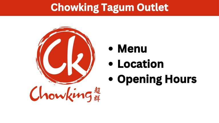 Chowking Tagum Menu, Location And More